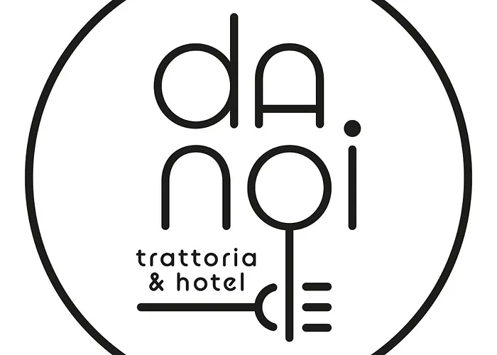 Da Noi Trattoria Hotel
